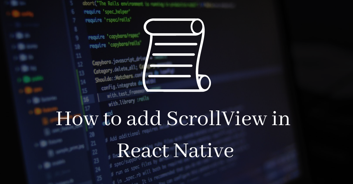 scroll view in react native